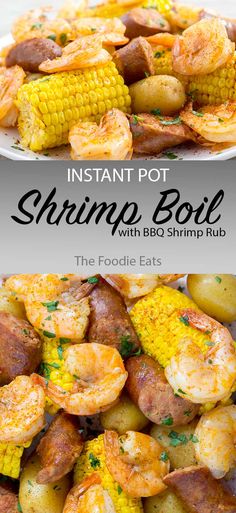 instant pot shrimp boil with bbq shrimp and corn on the cob