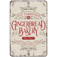 an old fashioned gingerbread bakery sign