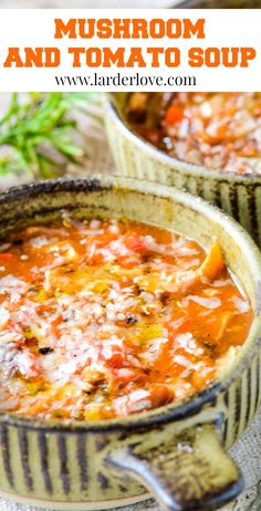 two bowls of mushroom and tomato soup with text overlay that says mushroom and tomato soup