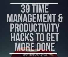 an apple with the words 39 time management and productivity hacks to get more done