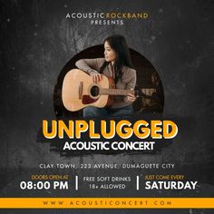 an acoustic concert poster with the words unplugged acoustic concert written on it