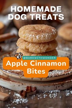 apple cinnamon bites are stacked on top of each other with the words homemade dog treats above them