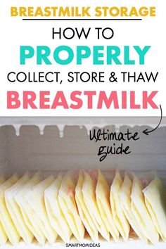 the ultimate guide to how to properly collect store and thaw breast milk