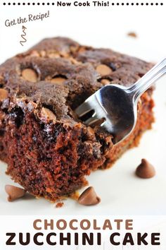 a chocolate zucchini cake on a plate with a fork in it and the words, get the recipe now cook this