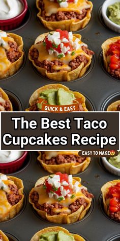 the best taco cupcakes recipe