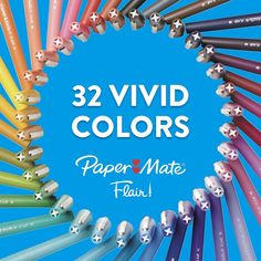 colored pencils arranged in a circle with the words, 32 vivid colors paper mate paint