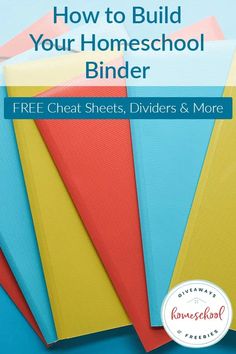 colorful binders with text overlay how to build your homeschool binder