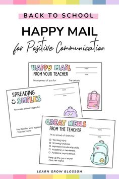 the back to school happy mail for positive communication is shown in three different colors and font