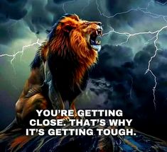 a lion sitting on top of a rock with lightning in the sky behind it and an inspirational quote written below