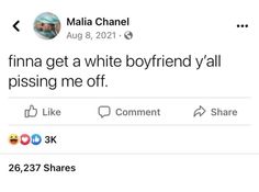 the tweet is being posted to someone on their twitter account, and it looks like they've got a white boyfriend y'all pissing me off