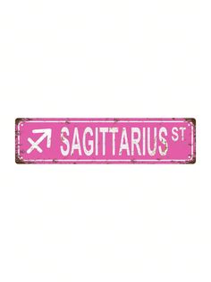 a pink street sign with the word sagittarius on it