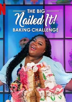 the big naked it baking challenge poster with a woman holding a giant cake in front of her face