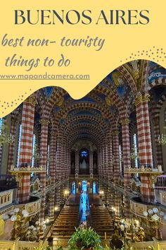 the inside of a church with stairs and arches in it, text reads best non - tourist things to do