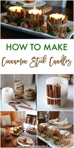 how to make cinnamon stick candles in the kitchen or dining room with pictures and instructions