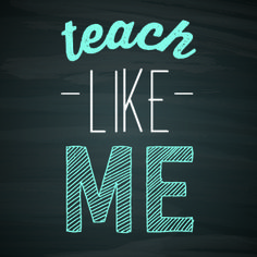 the words teach like me written in chalk on a blackboard with green and blue colors