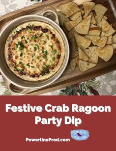 festive crab ragon party dip with pita chips and crackers on the side