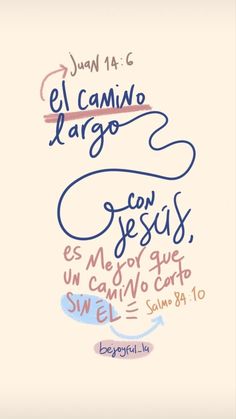 a poster with the words el camino targo and jesus in spanish on it