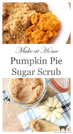 make at home pumpkin pie sugar scrub recipe