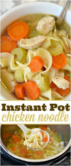 instant pot chicken noodle soup with carrots, celery, and noodles