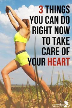 What can women do to prevent heart disease? Here are some heart health tips to follow every single day for the rest of your life! Take Care Of Your Heart, Healthy Heart Tips, Health Tips For Women, Healthy Heart, Daily Health Tips