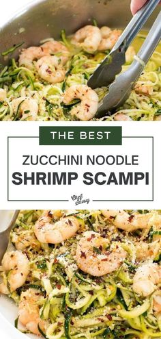 the best zucchini noodle shrimp scampp recipe