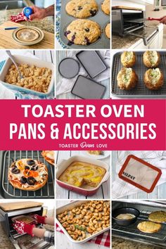 toaster oven pans and accessories with text overlay that reads toaster oven pans and accessories