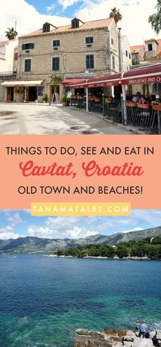 an old town and beach with the words things to do, see and eat in cauta