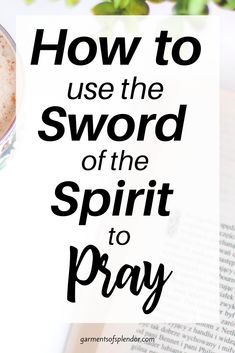 How to Use God's Word to Fight your Battles - Praying In The Spirit, The Armor Of God, Fast And Pray, Spiritual Warfare Prayers, Spiritual Attack, Learning To Pray, Understanding The Bible, How To Pray, Bible Study Verses