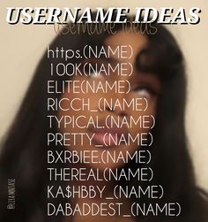 a woman with long black hair is featured on the cover of username ideas