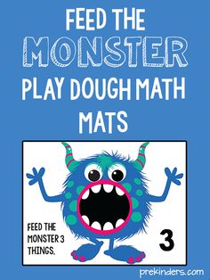 a blue book cover with the words feed the monster play dough math mats