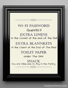 a framed sign that says, wi - fi password guest 2 extra linens in the closet at the end of the hall