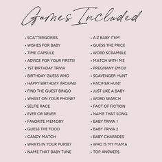 a baby shower game with the words games included in black and white font on a pink background