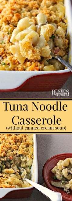 tuna noodle casserole without canned cream soup is an easy and delicious side dish