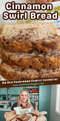 cinnamon swirl bread is stacked on top of each other with the words, an old fashioned family favorite