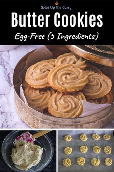 butter cookies with text overlay that reads, butter cookies egg - free 5 ingredients