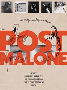 an advertisement for post malone featuring images of people in the background and writing on it