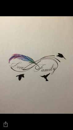 a drawing of two birds with the words love family written on their wings in black ink