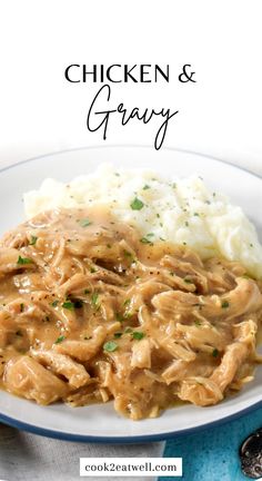 chicken and gravy on a plate with mashed potatoes