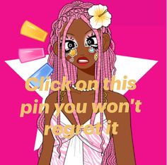 a woman with pink dreadlocks standing in front of a star and text that reads, click on this pin you won't react