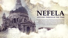 an old photo with the words nefela on it and clouds in front of it