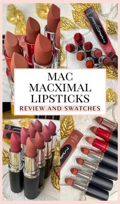 The complete review of the new MAC MACximal Silky Matte lipsticks with swatches, from nude lipsticks like Velvet Teddy to red and mauve lipsticks!