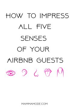 the words how to impress all five senses of your air bnb guests