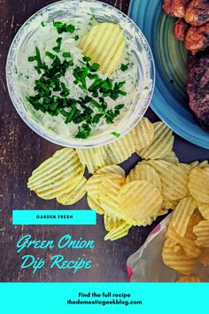 green onion dip recipe with potato chips on the side