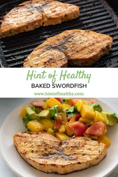 grilled pork chops and salad on a grill with the words hunt of healthy baked swordfish