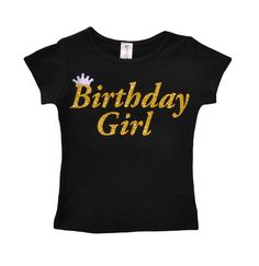 Birthday Girl Shirt Party T-Shirt Black and Gold Shirt Tee Tween Girl Teen Girl Birthday Shirt Personalized Name 3 4 5 6 7 8 9 10 11 12 13 by BubbleGumDivas on Etsy https://www.etsy.com/listing/293311675/birthday-girl-shirt-party-t-shirt-black Gold Letter Print T-shirt For Party, Black And Gold Shirt, Gold Shirt, Birthday Girl Shirt, Girl Shirt, Girls Clothing Sets, Birthday Shirt, Birthday Girl