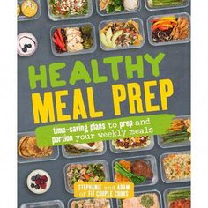 the cover of healthy meal prep book