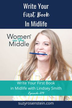 Have you been thinking about writing a book? You might be stuck because you don’t understand how to think about the decision to write your first book in midlife. My guest today is Lindsey Smith. In this episode you will learn, how to think about your decision to write your first book in midlife, why there are more options to write about than you might imagine, how to think about writing your first book that’s not overwhelming and why the decision to write a tiny book can be rewarding and fun. Writing Your First Book, Lindsey Smith