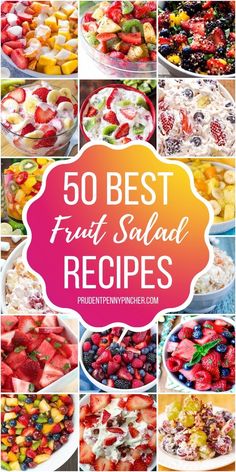 the top 50 best fruit salad recipes