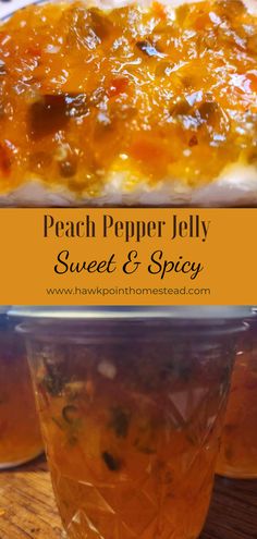 peach pepper jelly sweet and spicy dessert in a jar