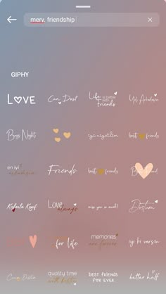 an iphone screen with different types of hearts and words on the phone's display